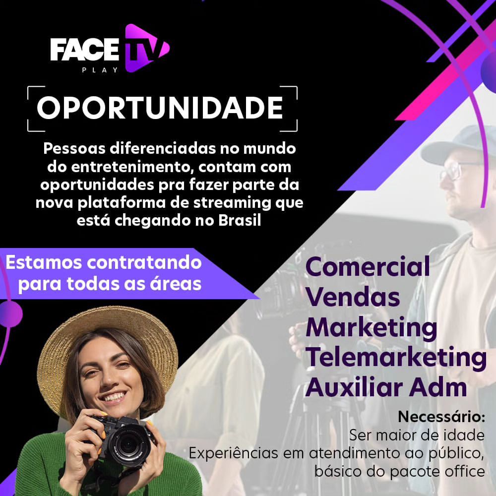 Trabalhe na Face TV Play - 1