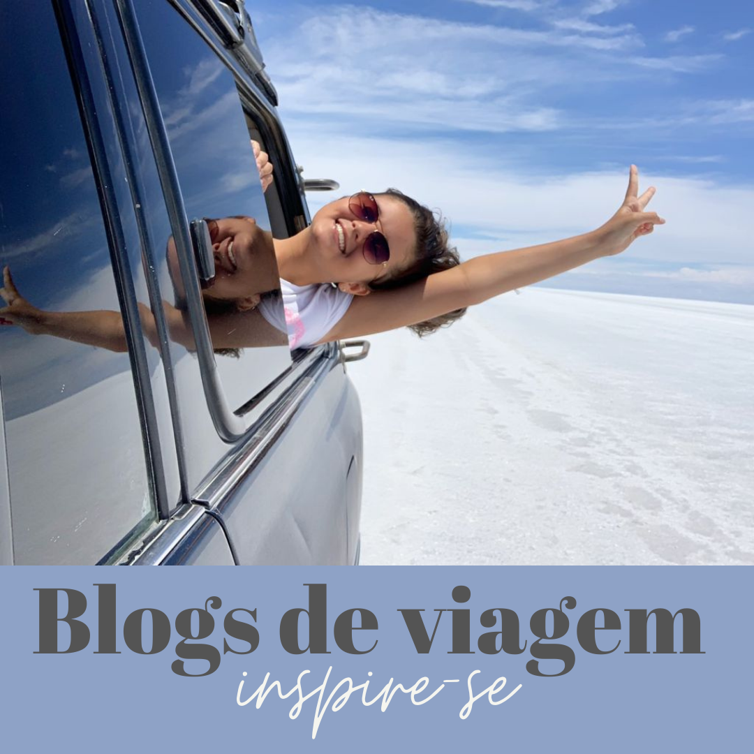 Dia do Blog: blogs de viagem para te inspirar - 2