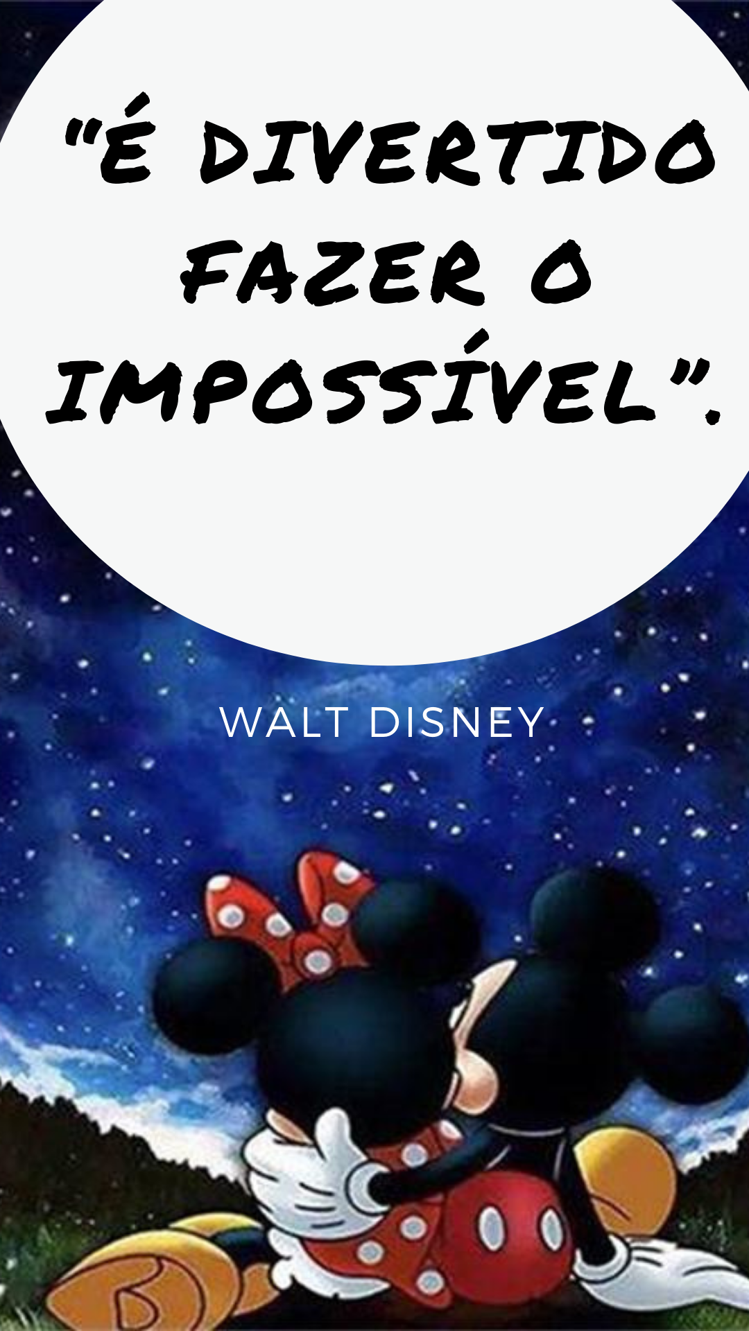 30 frases de Walt Disney para te inspirar neste Fim de Ano - 21
