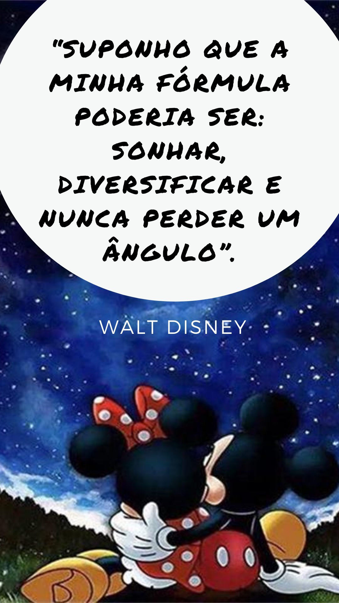 30 frases de Walt Disney para te inspirar neste Fim de Ano - 16