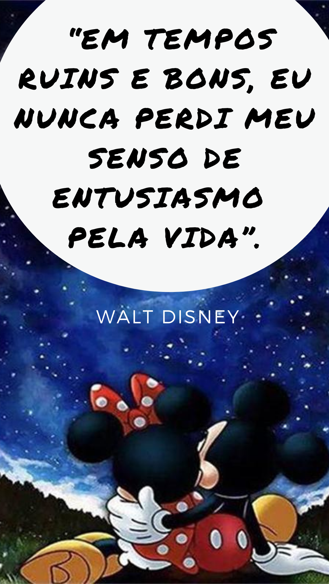 30 frases de Walt Disney para te inspirar neste Fim de Ano - 56
