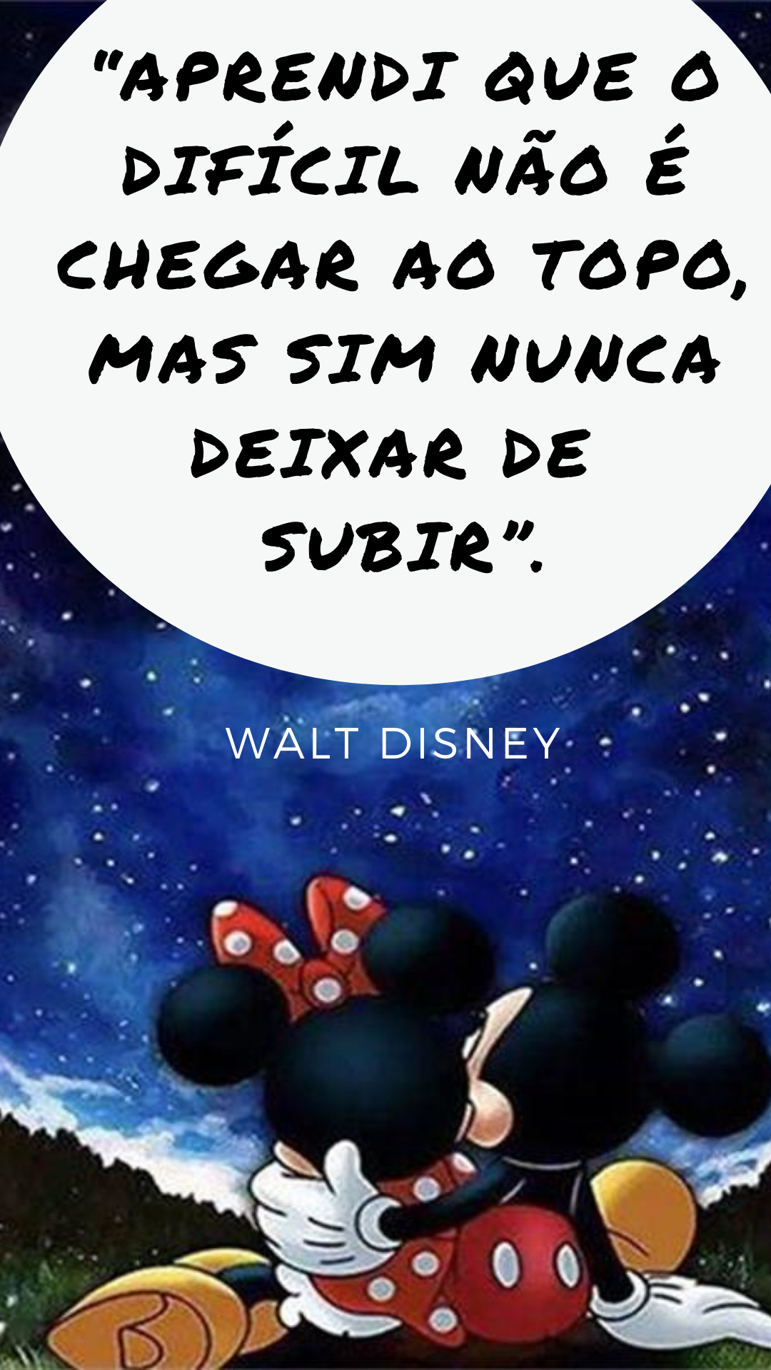30 frases de Walt Disney para te inspirar neste Fim de Ano - 58