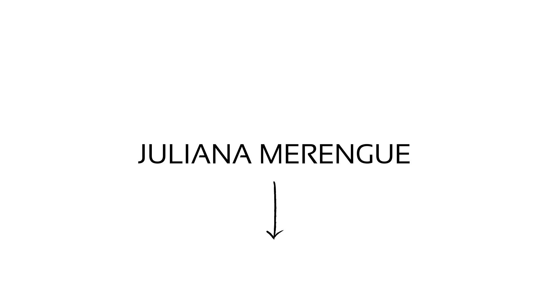 Juliana Merengue - Slide 0