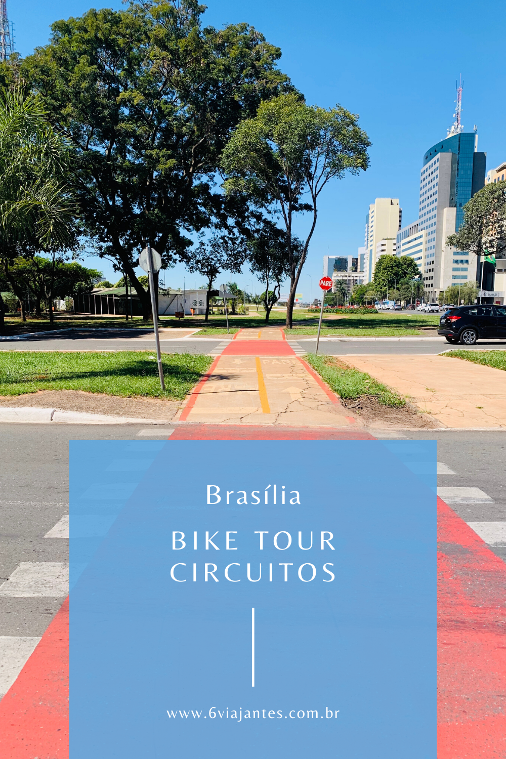 Circuito Turístico de Bicicleta em Brasília - 26 - 1