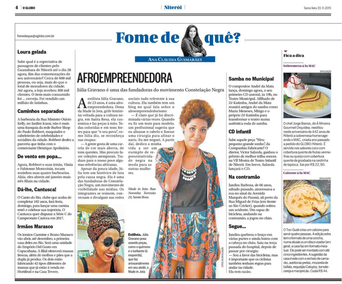 O Globo - O Fluminense - O São Gonçalo - 2 - 0