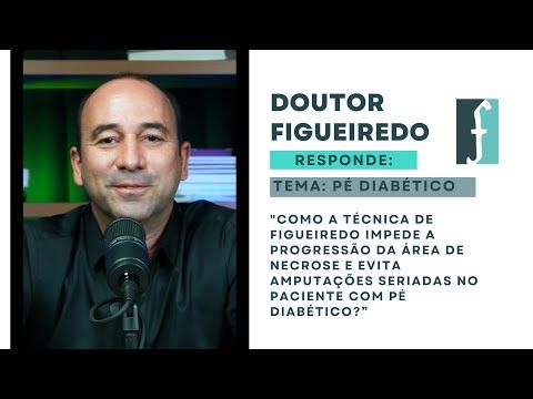 Dr. Figueiredo Responde (Tema Pé Diabético) /dr-figueiredo-responde-tema-pe-diabetico