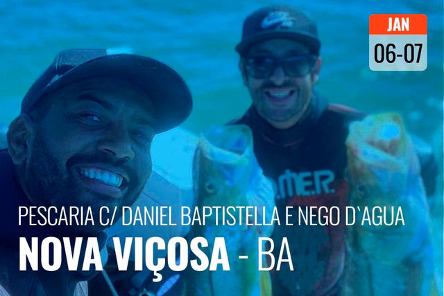 Pescaria c/ Daniel Baptistella e Nego D`agua /BA /pescaria-c-daniel-baptistella-e-nego-dagua-ba