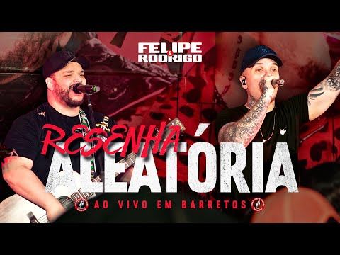 Felipe e Rodrigo - Resenha Aleatória ao vivo em Barretos /felipe-e-rodrigo-resenha-aleatoria-ao-vivo-em-barretos