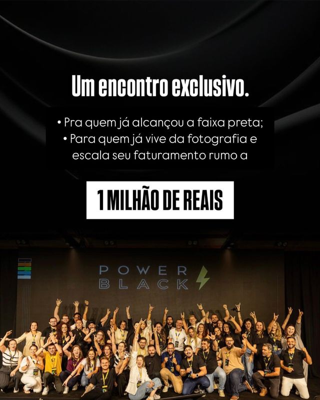 EXCLUSIVO: Power Black 2025 - Primeiro Encontro Presencial para Fotógrafos que Faturam Mais de R$200 mil /exclusivo-power-black-2025-primeiro-encontro-presencial-para-fotografos-que-faturam-mais-de-r200-mil